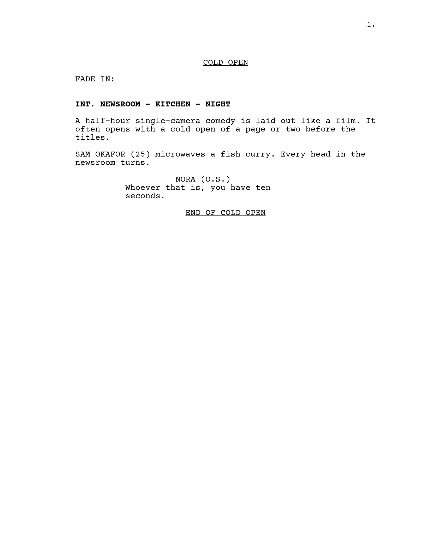 Page one of the half-hour comedy template: COLD OPEN centred and underlined, FADE IN:, INT. NEWSROOM - KITCHEN - NIGHT, Sam microwaving a fish curry, Nora's warning from off screen, and END OF COLD OPEN.